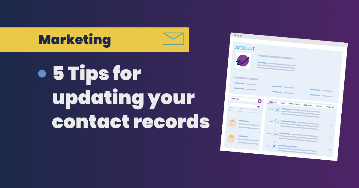 5 tips for updating your contact records in your CRM