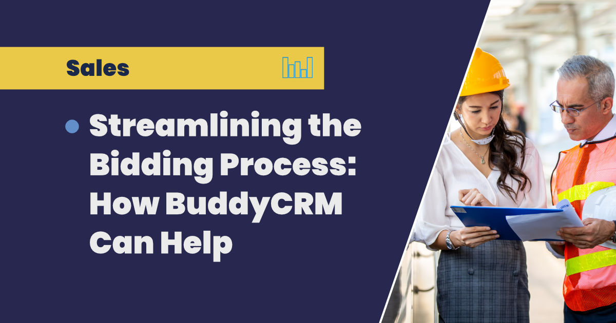 Streamlining the Bidding Process: How BuddyCRM Can Help