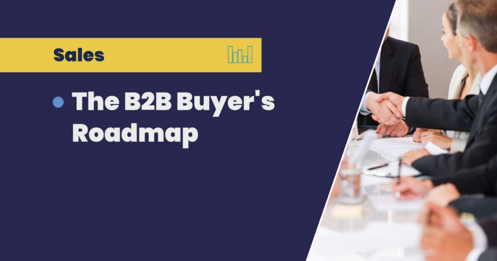 The B2B buyers roadmap by BuddyCRM
