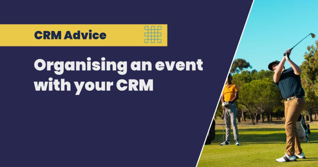 Organising an event with your CRM